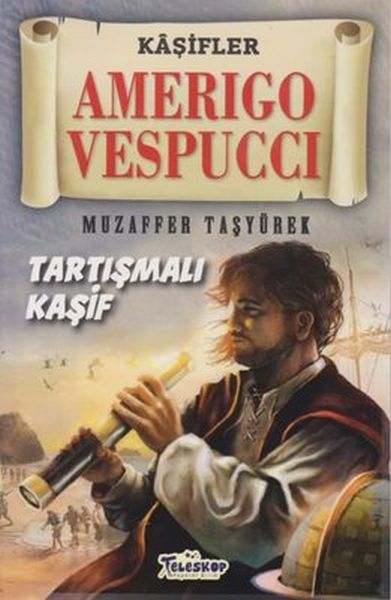 Amerigo Vespucci - Kaşifler-zoom-