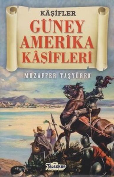 Güney Amerika Kaşifleri - Kaşifler-zoom-