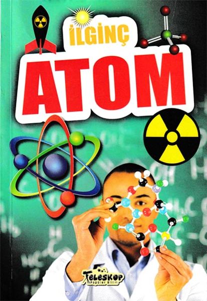 İlginç Atom - İlginç Bilgiler Serisi-zoom-