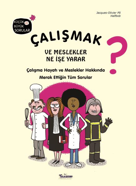 Çalışmak ve Meslekler Ne İşe Yarar?-zoom-