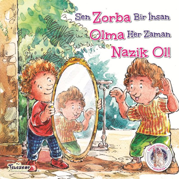 Zorba Olma Nazik Ol! - Kendine Yardımcı Ol-zoom-