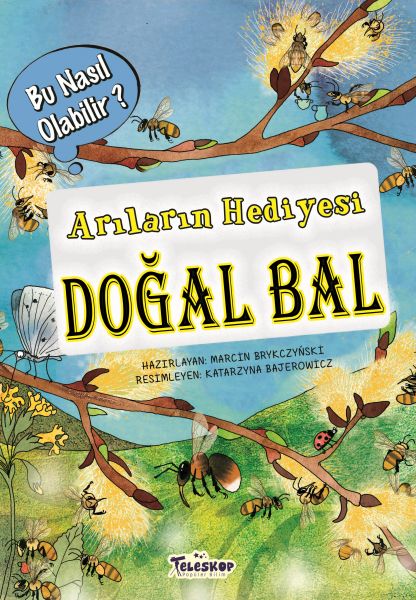 Arıların Hediyesi Doğal Bal - Bu Nasıl Olabilir?-zoom-