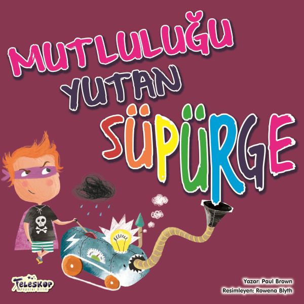 Mutluluğu Yutan Süpürge-zoom-