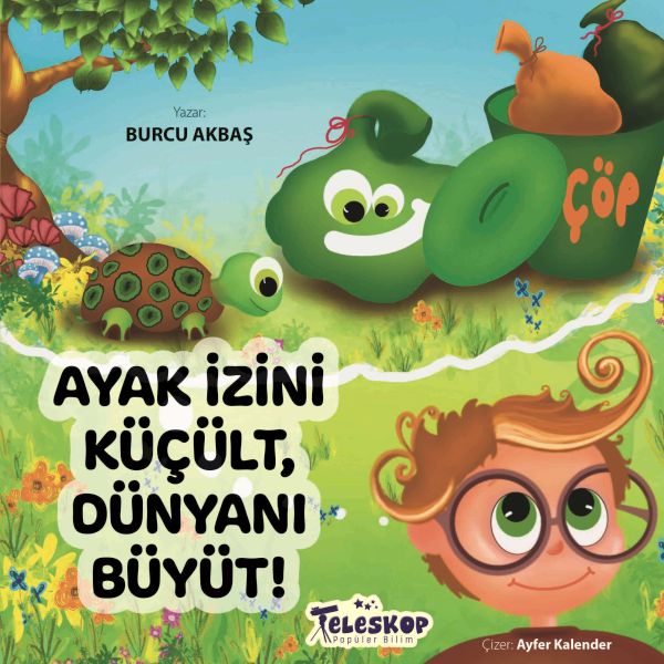 Ayak İzini Küçült, Dünyanı Büyüt-zoom-