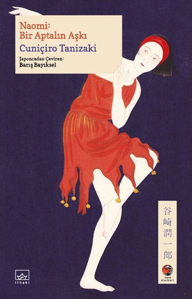 Naomi: Bir Aptalın Aşkı Japon Klasikleri