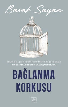 Bağlanma Korkusu
