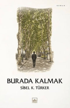Burada Kalmak
