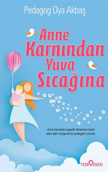 Anne Karnından Yuva Sıcağına-zoom-