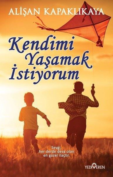 Kendimi Yaşamak İstiyorum-zoom-