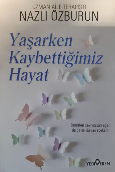 Yaşarken Kaybettiğimiz Hayat-zoom-