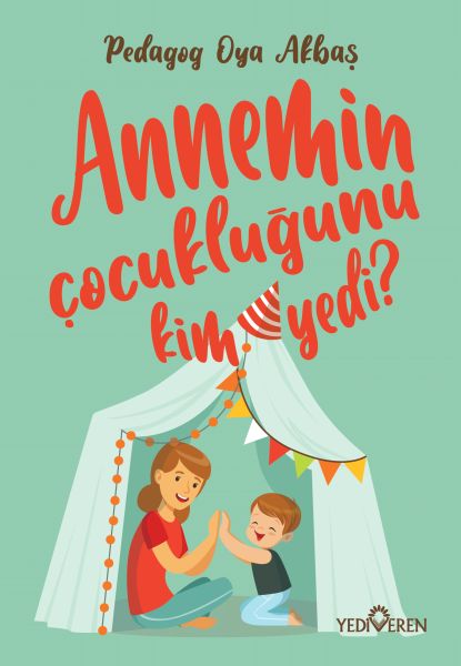 Annemin Çocukluğunu Kim Yedi?-zoom-
