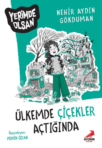 Ülkemde Çiçekler Açtığında - Yerimde Olsan-zoom-