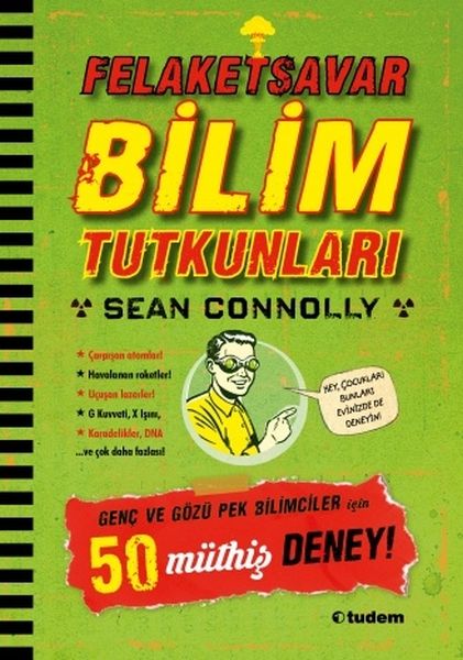 Felaketsavar Bilim Tutkunları - Genç ve Gözüpek Bilimciler İçin 50 Müthiş Deney!-zoom-