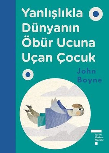 Yanlışlıkla Dünyanın Öbür Ucuna Uçan Çocuk (Ciltli)-zoom-