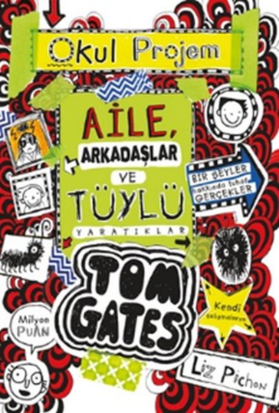 Tom Gates - 12 Aile, Arkadaşlar ve Tüylü Yaratıklar (Ciltli)-zoom-