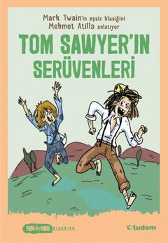 Sen De Oku Klasikler - Tom Sawyerın Serüvenleri