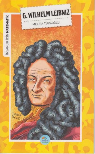 İnsanlık İçin Matematik G. Wilhelm Leibniz-zoom-