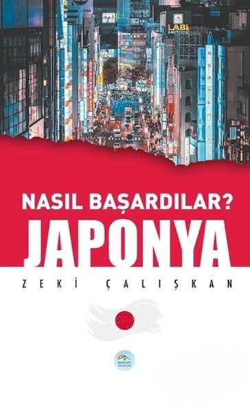 Japonya - Nasıl Başardılar?-zoom-