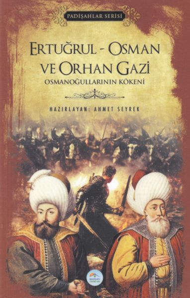 Ertuğrul-Osman ve Orhan Gazi - Padişlar Serisi-zoom-