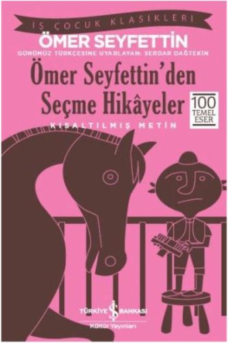 Ömer Seyfettin'den Seçme Hikayeler (Kısaltılmış Metin)-zoom-