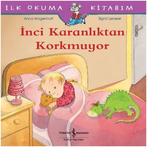 İlk Okuma Kitabım - İnci Karanlıktan Korkmuyor-zoom-
