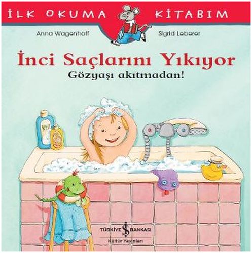 İlk Okuma Kitabım - İnci Saçlarını Yıkıyor - Gözyaşı Akıtmadan!-zoom-