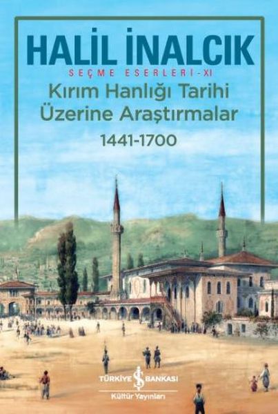 Kırım Hanlığı Tarihi Üzerine Araştırmalar 1441-1700-zoom-