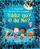 Yıldız mı? O Da Ne? - Keşfedin İlk Sorulara Cevaplar-zoom-