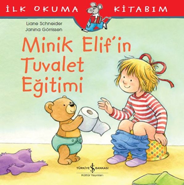 İlk Okuma Kitabım - Minik Elif'in Tuvalet Eğitimi-zoom-
