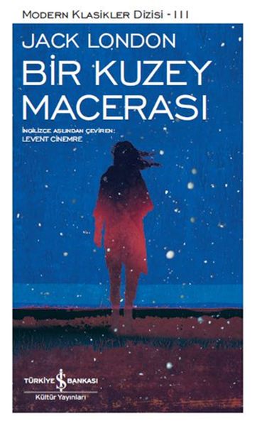 Bir Kuzey Macerası - Modern Klasikler Dizisi-zoom-