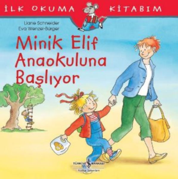 İlk Okuma Kitabım - Minik Elif Anaokuluna Başlıyor-zoom-