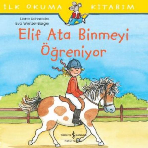 İlk Okuma Kitabım - Elif Ata Binmeyi Öğreniyor-zoom-