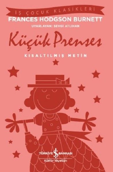 İş Çocuk Klasikleri -Küçük Prenses-Kısaltılmış Metin-zoom-
