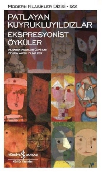 Patlayan Kuyrukluyıldızlar-Ekspresyonist Öyküler - Modern Klasikler Dizisi-zoom-