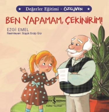 Ben Yapamam, Çekinirim! Değerler Eğitimi - Özgüven-zoom-