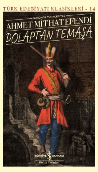Dolaptan Temaşa (Günümüz Türkçesiyle) - Türk Edebiyatı Klasikleri-zoom-