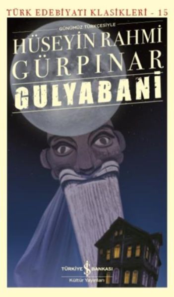 Gulyabani (Günümüz Türkçesiyle) - Türk Edebiyatı Klasikleri-zoom-