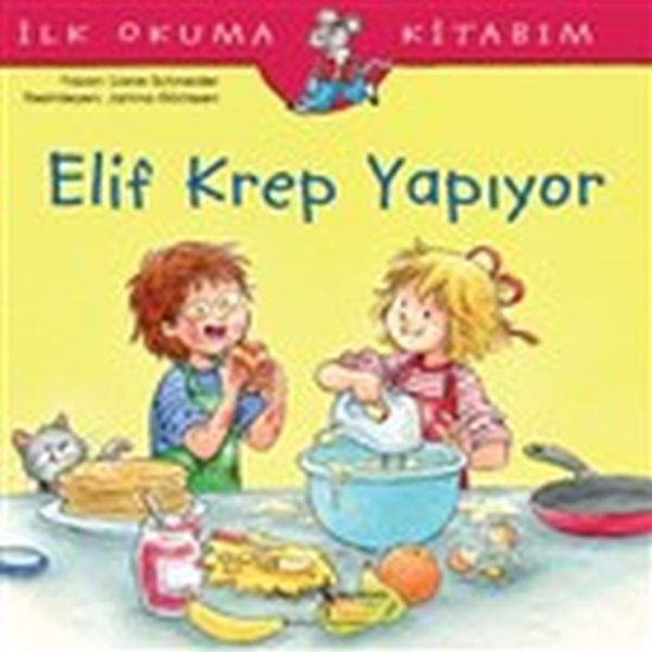 Elif Krep Yapıyor - İlk Okuma Kitabım-zoom-