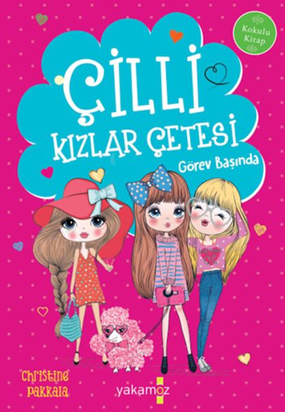 Çilli Kızlar Çetesi - Görev Başında (Kokulu Kitap)-zoom-
