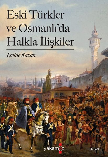 Eski Türkler ve Osmanlı’da Halkla İlişkiler-zoom-