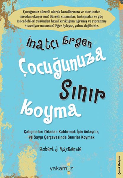 İnatçı Ergen Çocuğunuza Sınır Koyma-zoom-