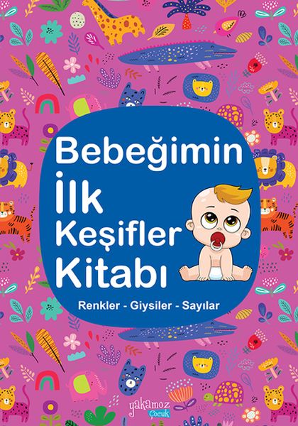 Bebeğimin İlk Keşifler Kitabı - Renkler – Giysiler - Sayılar-zoom-
