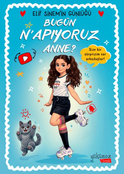 Bugün N'apıyoruz Anne? - Elif Sinem'in Günlüğü-zoom-
