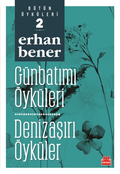 Günbatımı Öyküleri  Denizaşırı Öyküler Bütün Öyküleri 2-zoom-
