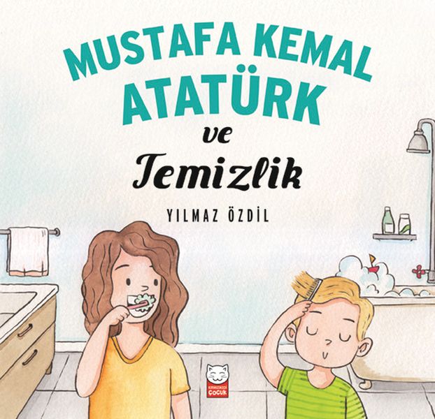 Mustafa Kemal Atatürk ve Temizlik-zoom-