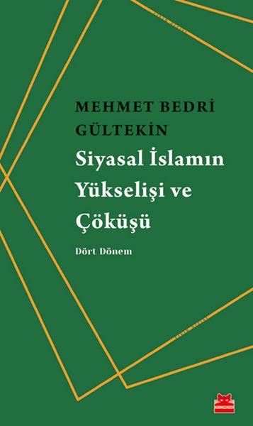 Siyasal İslamın Yükselişi ve Çöküşü - Dört Dönem-zoom-