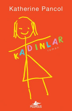 Kadınlar - Cilt 1