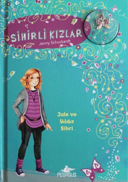 Sihirli Kızlar 3 - Jule ve Yıldız Sihri (Ciltli - Bileklik ve Charm Hediyeli)-zoom-