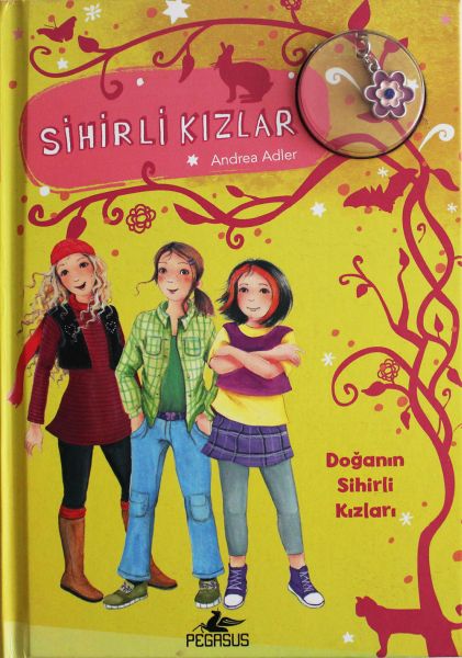 Sihirli Kızlar 4 - Doğanın Sihirli Kızları (Ciltli - Bileklik ve Charm Hediyeli)-zoom-