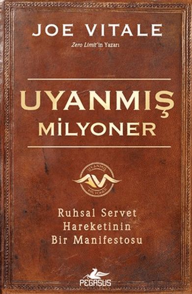 Uyanmış Milyoner: Ruhsal Servet Hareketinin Bir Manifestosu-zoom-